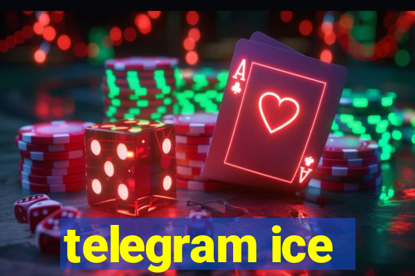 telegram ice